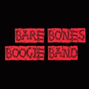 Download track Throw Me A Line Bare Bones Boogie Band