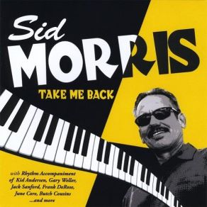 Download track Take Me Back Sid Morris