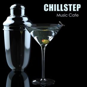 Download track Good Time Chillstep Unlimited