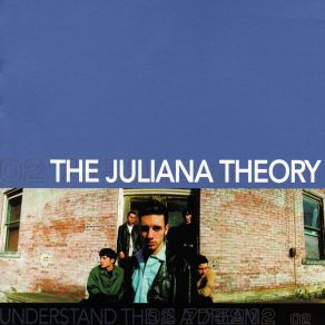 Download track This Is Not A Love Song The Juliana Theory