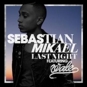Download track Worst Behavior Sebastian Mikael