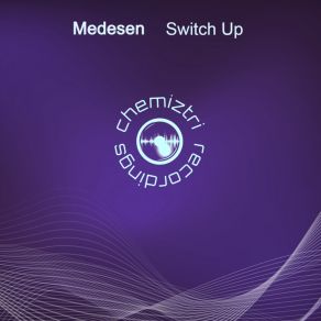 Download track Switch Up Medesen