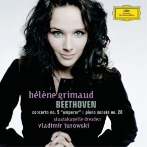 Download track Piano Sonata No. 28 In A Major, Op. 101: 3. Adagio, Ma Non Troppo, Con Affetto Hélène Grimaud