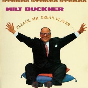 Download track Cry Me A River Milt Buckner