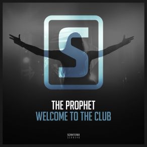 Download track Welcome To The Club (Original Mix) The Prophet