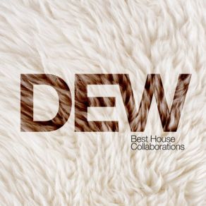 Download track Everybody Dew, Nick Prosen