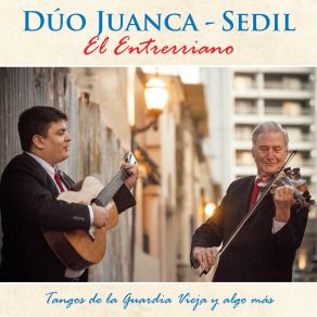 Download track El Entrerriano Dúo Juanca - Sedil