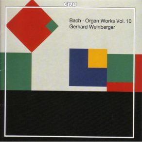 Download track Der Tag, Der Ist So Freudenreich (Ã 2 Clav. Et Ped.) BWV 605 Gerhard Weinberger