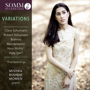 Download track 36. Variations Sérieuses, Op. 54, MWV U 156 Var. 15, Poco A Poco Più Agitato Mishka Rushdie Momen