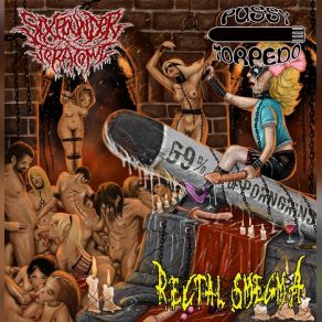 Download track Ground Zero Point One Rectal Smegma, Pussy Torpedo, Sixpounder Teratoma