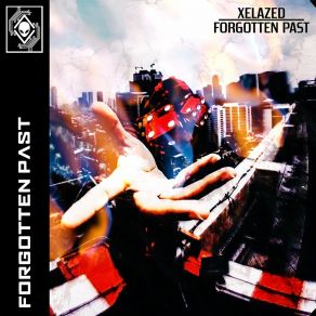 Download track Distorted Mind XELAZED
