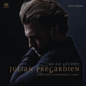 Download track An Die Ferne Geliebte: I. Auf Dem Hugel Sitz Ich Spahend - II. Wo Die Berge So Blau - III. Leichte Segler In Den Hohen - IV. Diese Wolken In Den Hohen - V. Es Kehret Der Maien, Es Bluhet Die Au - VI. Nimm Sie Hin Denn, Diese Lieder Julian Pregardien, Christoph Schnackertz