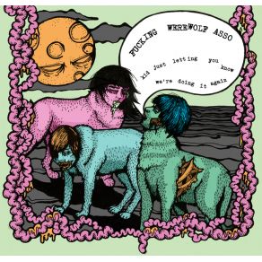 Download track Stop Screaming! It'S Just What The Bomb Wants Us To Do Fucking Werewolf Asso