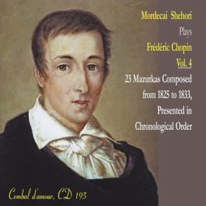 Download track Mazurka In D Major, KK IVa / 7 (1829) Mordecai Shehori