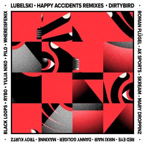 Download track Hey Kid I'm A Broken Computer (Pilo's 'Everlasting' Remix) Lubelski