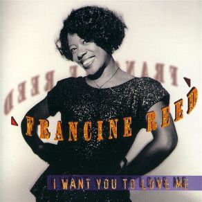 Download track Why I Don't Know Francine Reed