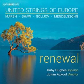 Download track Mendelssohn String Quartet No. 6 In F Minor, Op. 80, MWV R 37 (Arr. J. Azkoul For String Orchestra) III. Adagio Ruby Hughes, Julian Azkoul, United Strings Of Europe
