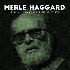 Download track Branded Man Merle Haggard