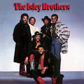 Download track Don't Say Goodnight (It's Time For Love), Pts. 1 & 2 The Isley Brothers