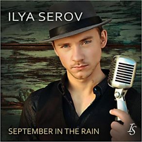 Download track September In The Rain Ilya Serov