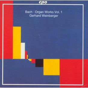 Download track Liebster Jesu, Wir Sind Hier (Alio Modo) BWV 706-1, 2 Gerhard Weinberger