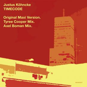 Download track Timecode (Original Maxi Version) Justus Köhncke