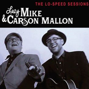 Download track Lookin' For A Lover Lazy Mike, Carson Mallon