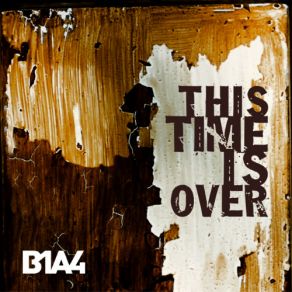 Download track This Time Is Over B1a4