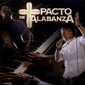 Download track Altísimo Señor Pacto De AlabanzaLa Gran Banda