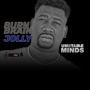 Download track Hi My Name Is Jolly RidgeBurn Brain Jolly
