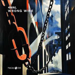 Download track Wrong Wire (Intro Mix) 4Mal