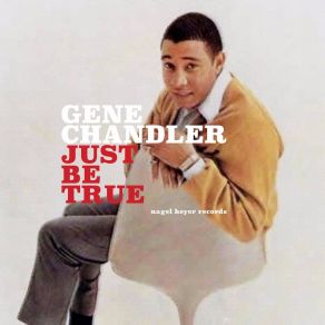 Download track (I'm Just A) Fool For You Gene Chandler
