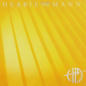 Download track Yellow Fever Herbie Mann, Brenda White King, Diva Gray, Christine Wiltshire, Yvonne Lewis, Phil Anastasi, Valerie Wilson