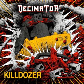 Download track Killdozer Decimator