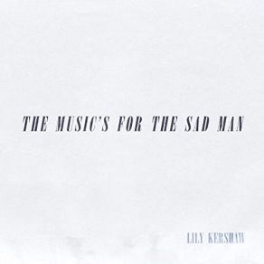 Download track Look What They'veDone To My Song, Ma Lily Kershaw