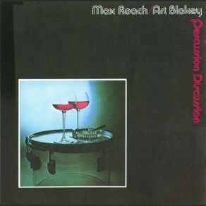 Download track Transfiguration Art Blakey, Max Roach