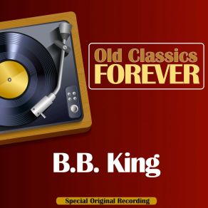 Download track What Way To Go B. B. King