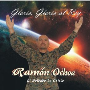 Download track Te Entrego Ramon Ochoa El Soldado De Cristo
