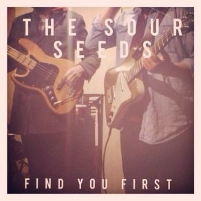 Download track Try The Sour Seeds