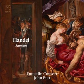 Download track Samson, HWV 57: VIII. Act 2 Scene 2: Your Charms To Ruin Led The Way (Air) Dunedin Consort, John ButtAir, Joshua Ellicott