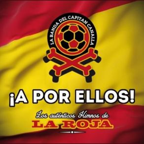 Download track Alé, La Roja, Alé La Banda Del Capitan Canalla