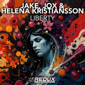 Download track Liberty (Extended Mix) Jake, Jox, Helena Kristiansson