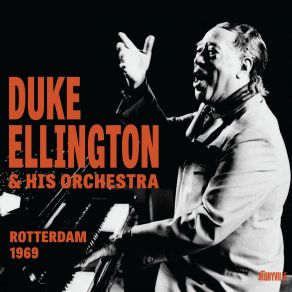 Download track Making That Scene / It Don't Mean A Thing If It Ain't Got That Swing / Be Cool And Groovy For Me (Live) Duke Ellington