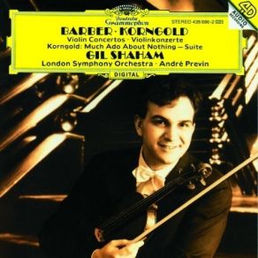 Download track Barber, Concerto For Violin And Orchestra, Op. 14 - I. Allegro Gil Shaham, London Symphony Orchestra And Chorus