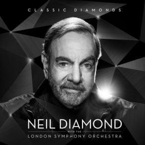 Download track I'm A Believer (Classic Diamonds) Neil Diamond