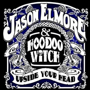 Download track Drag Me Down Jason Elmore, Hoodoo Witch