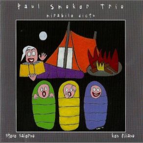 Download track See How They Run Paul Smoker Trio