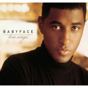 Download track Every Time I Close My Eyes Babyface