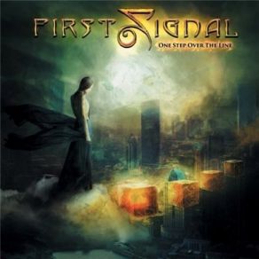 Download track One Step Over The Line First Signal