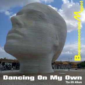 Download track Dancing Like A Robot Boonoonoonoosmiguel